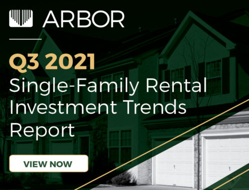 Arbor’s Q3 2021 Single-Family Rental Investment Trends Report